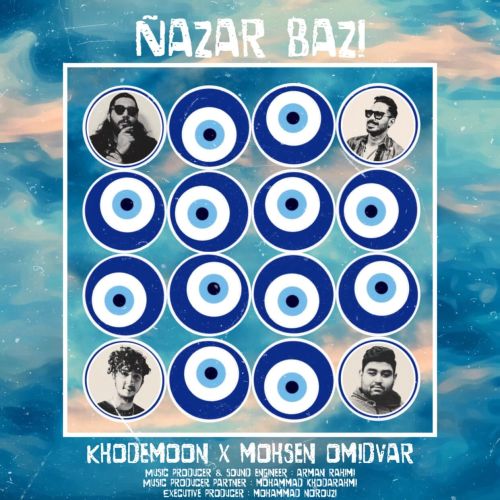 Khodemon Ft Mohsen Omidvar - Nazar Bazi