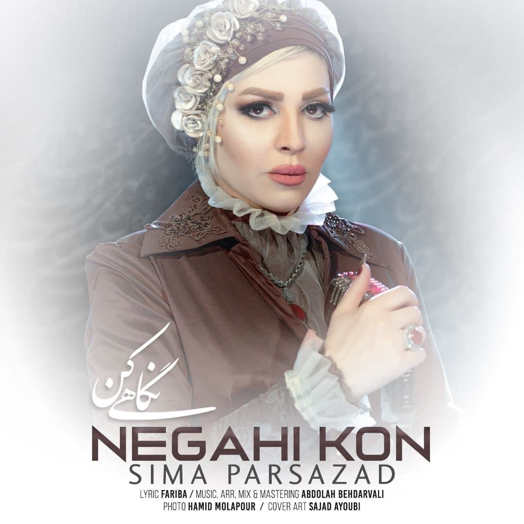 Sima Parsazad - Negahi Kon