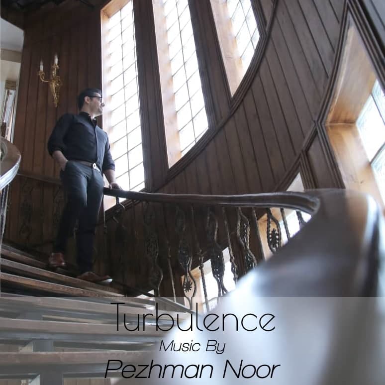 Pezhman Noor - Turbulence