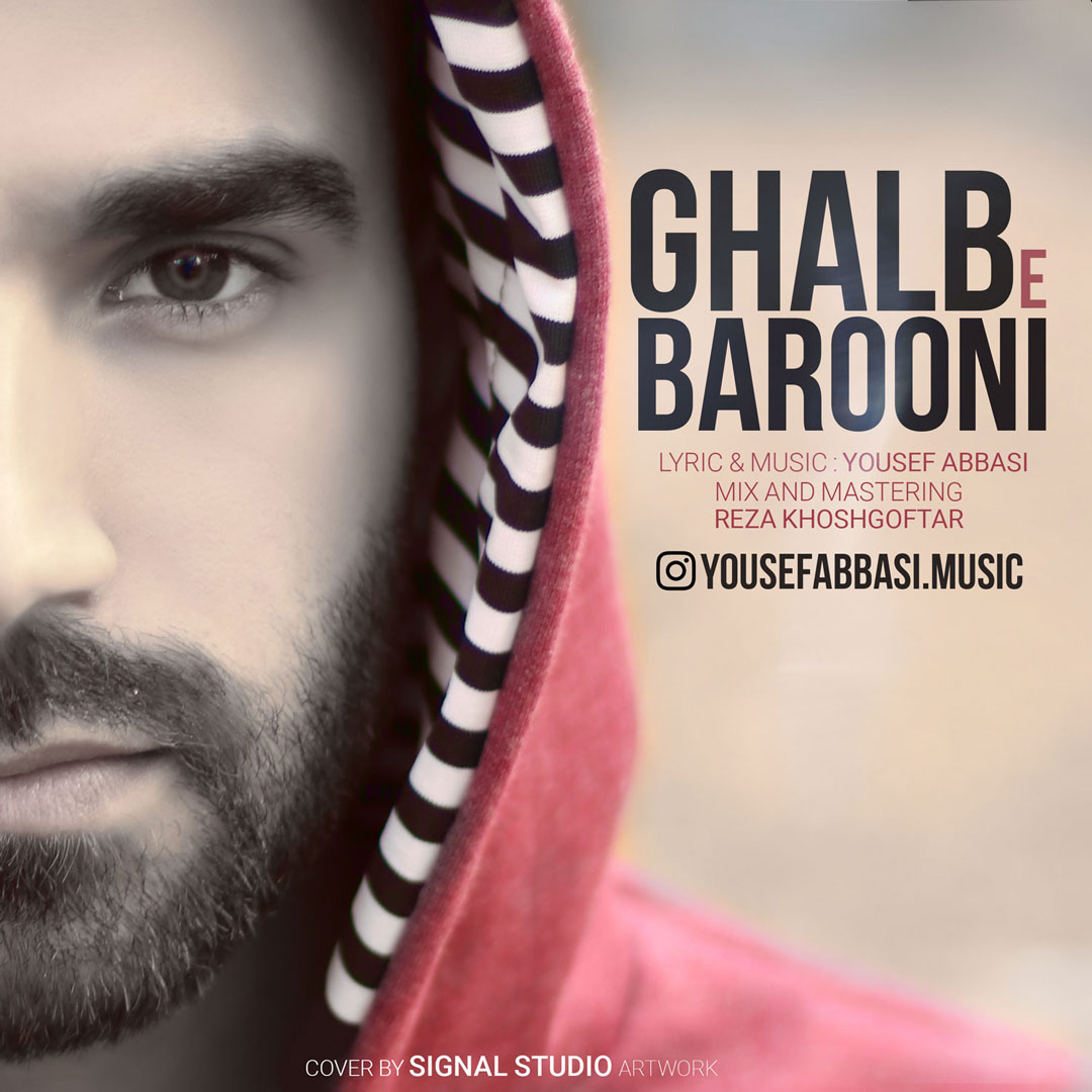 Yousef Abbasi - Ghalbe Barooni