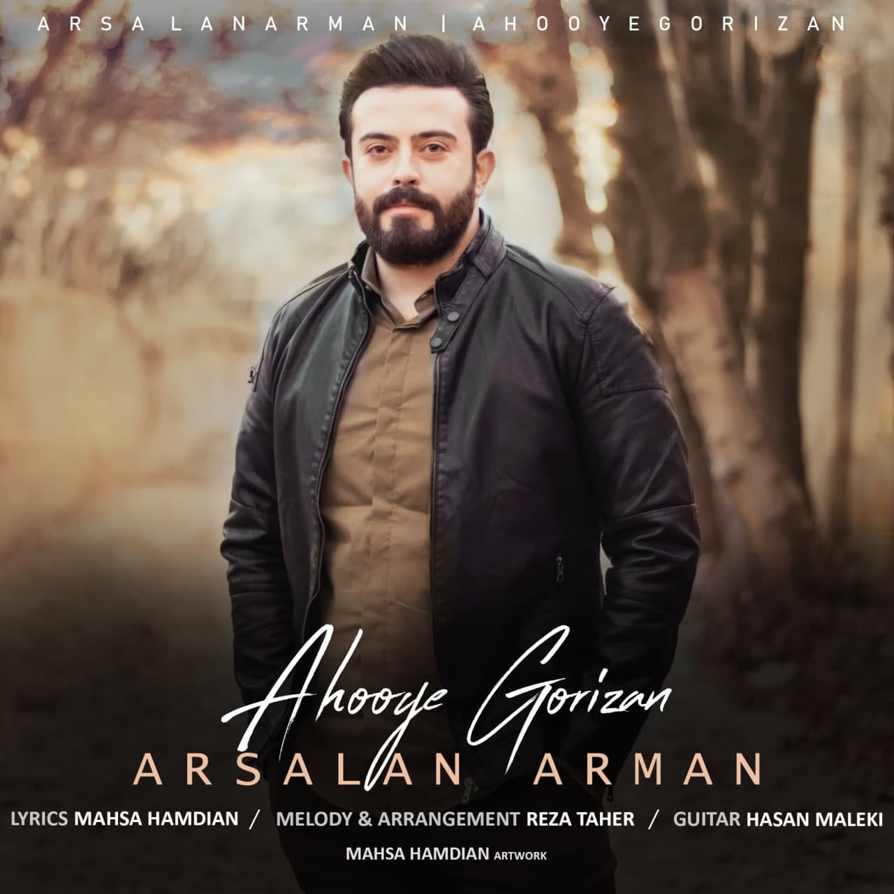 Arsalan Arman - Ahooye Gorizan