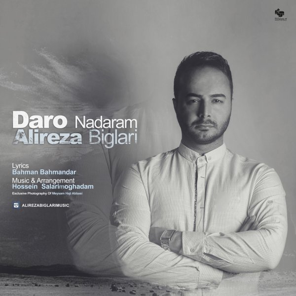 Alireza Biglari - Daro Nadaram