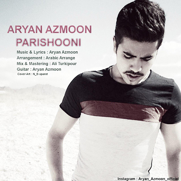 Aryan Azmoon – Parishooni