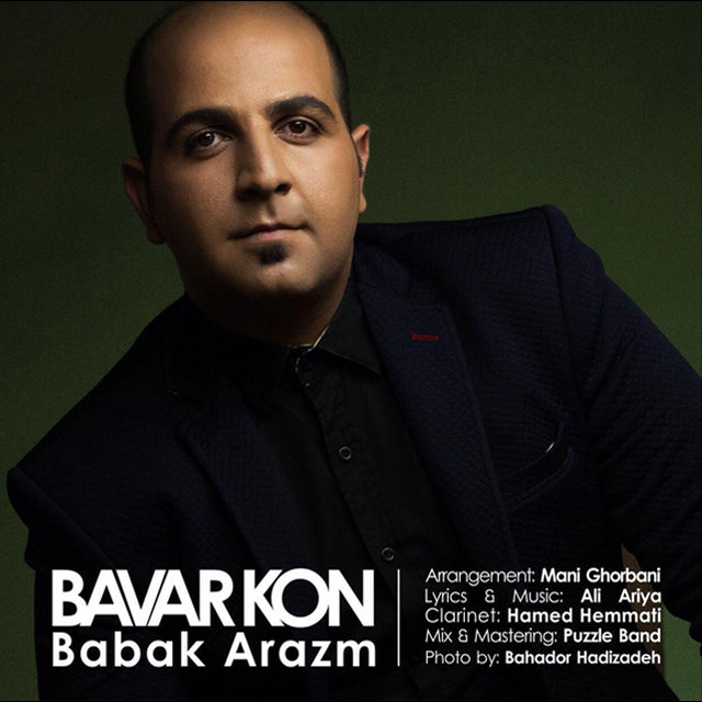 Babak Arazm - Bavar Kon