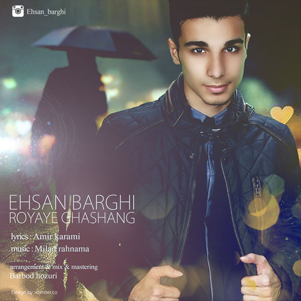 Ehsan Barghi - Royaye Ghashang