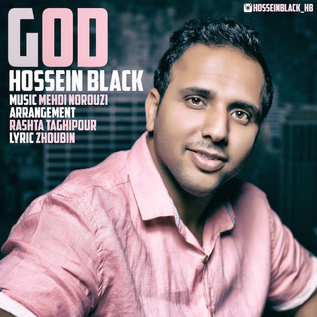 Hossein Black - God