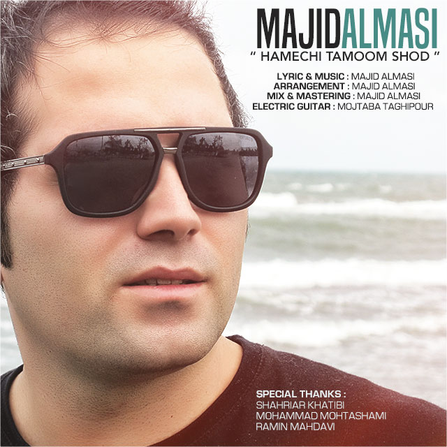 Majid Almasi – Hamechi Tamoom Shod