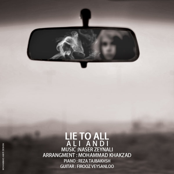 Ali Andi - Lie To All