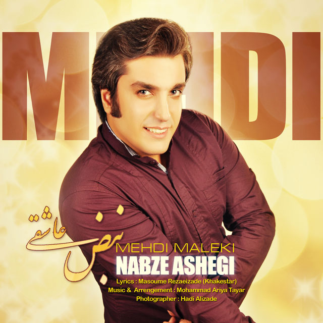 Mehdi Maleki - Nabz Asheghi