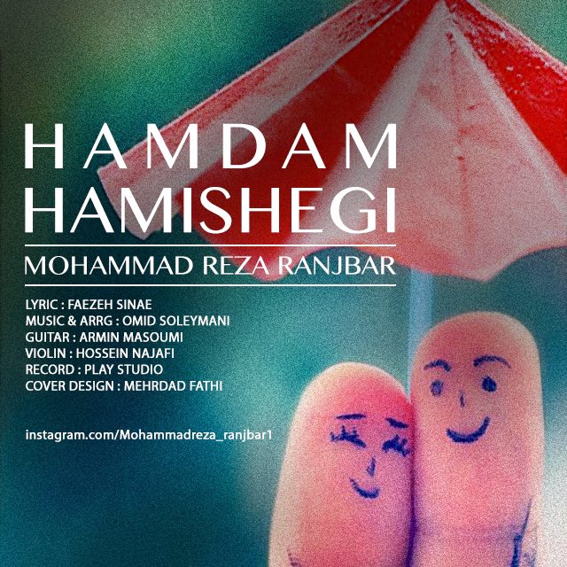 Mohammadreza Ranjbar - Hamdame Hamishegi