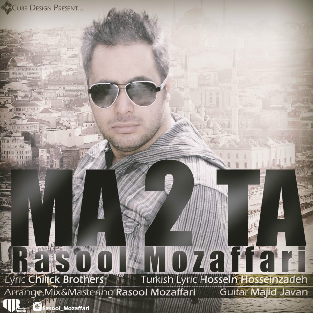 Rasool Mozaffari - Ma 2 Ta