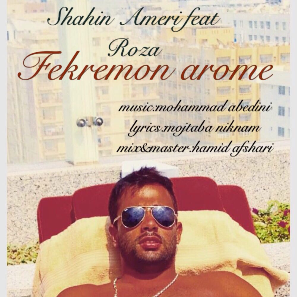 Shahin Ameri - Fekremoon Arome