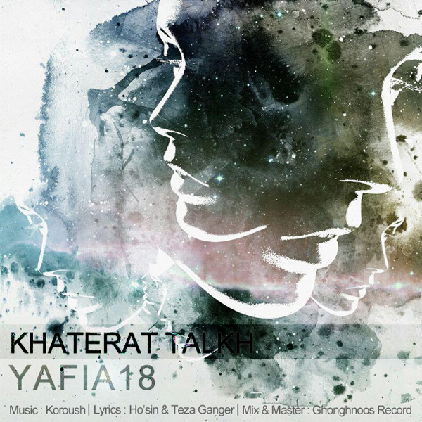 Yafia18 - Khaterat Talkh (Ft Pouya)