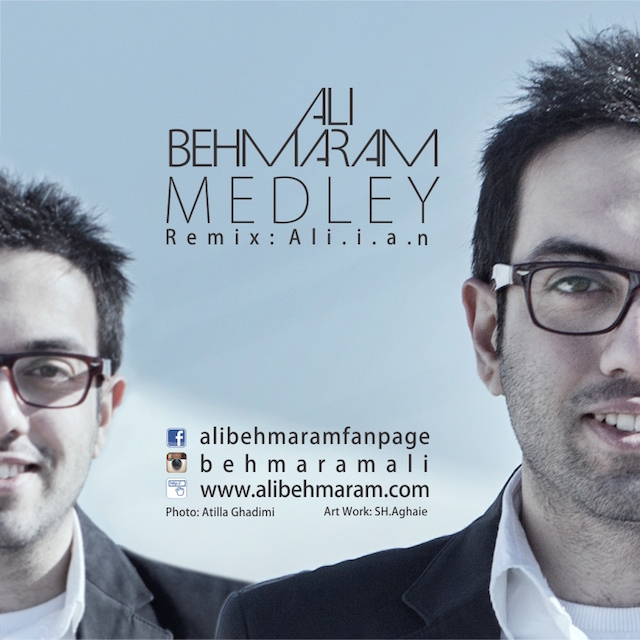 Ali Behmaram - Medley