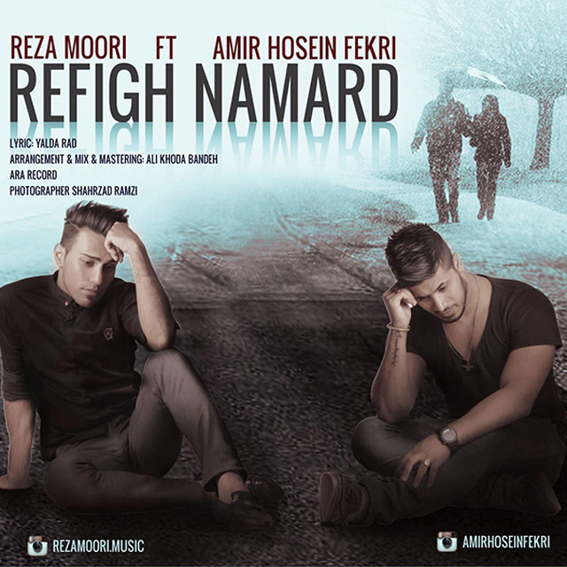 Amirhosein Fekri - Refigh Namarad (Ft Reza Moori)