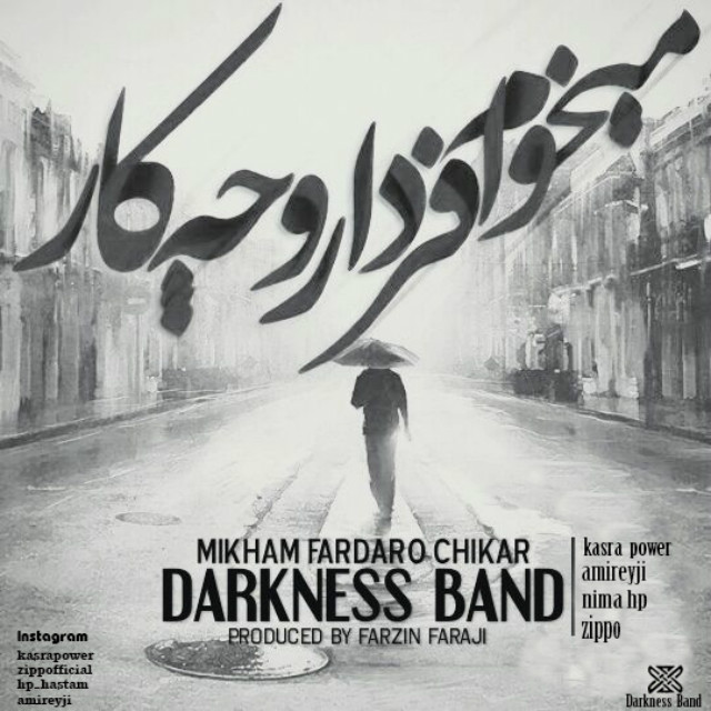 Darkness Band - Mikham Fardaro Chikar