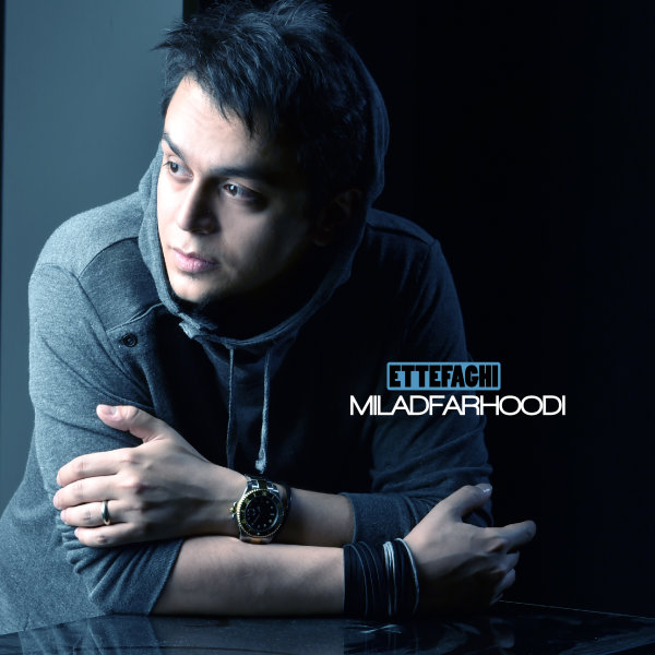 Milad Farhoodi - Ettefaghi