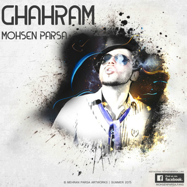 Mohsen Parsa - Ghahram