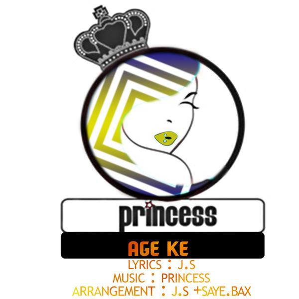 Princess – Age Ke