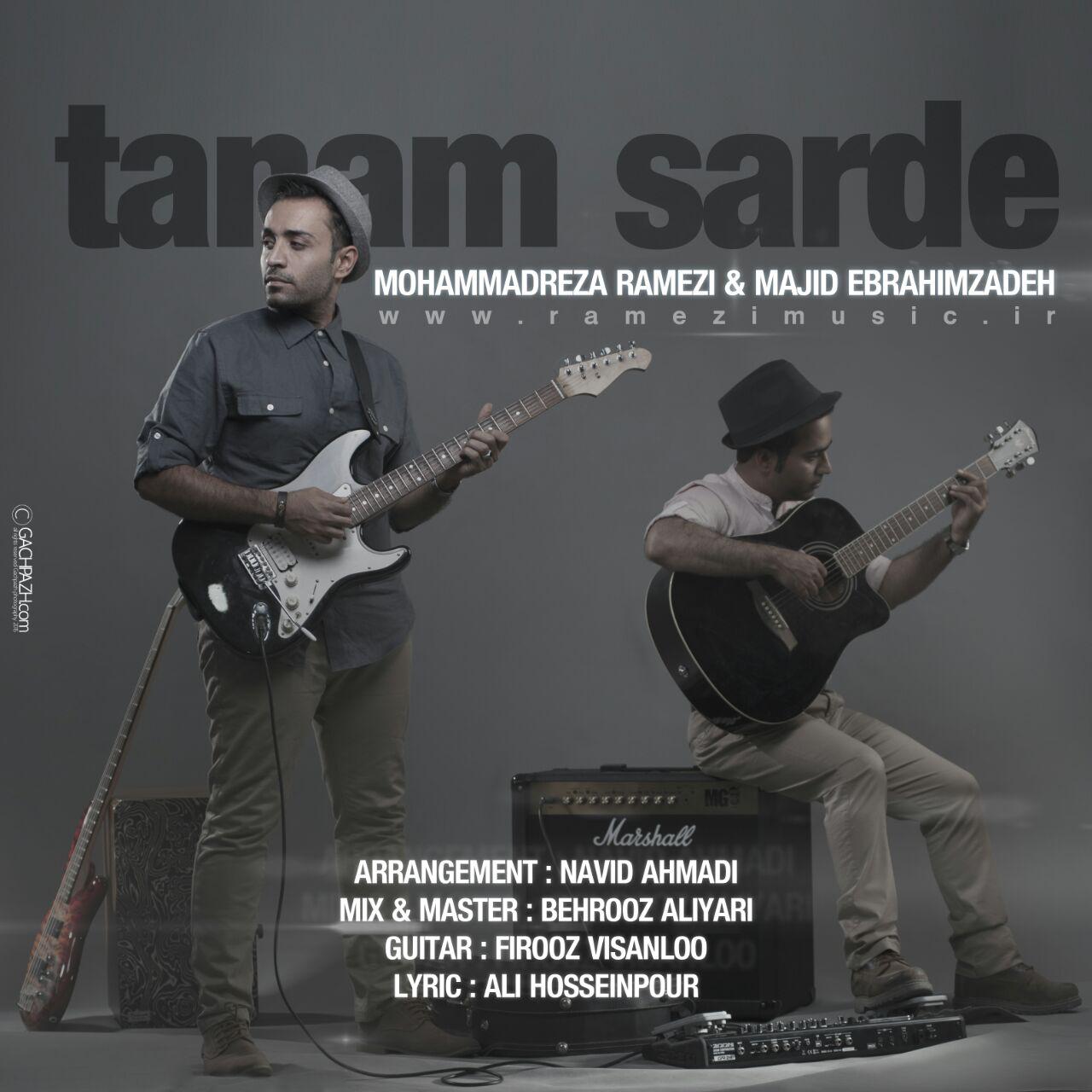 Mohammad Reza Ramezi & Majid Ebrahimzadeh - Tanam Sarde