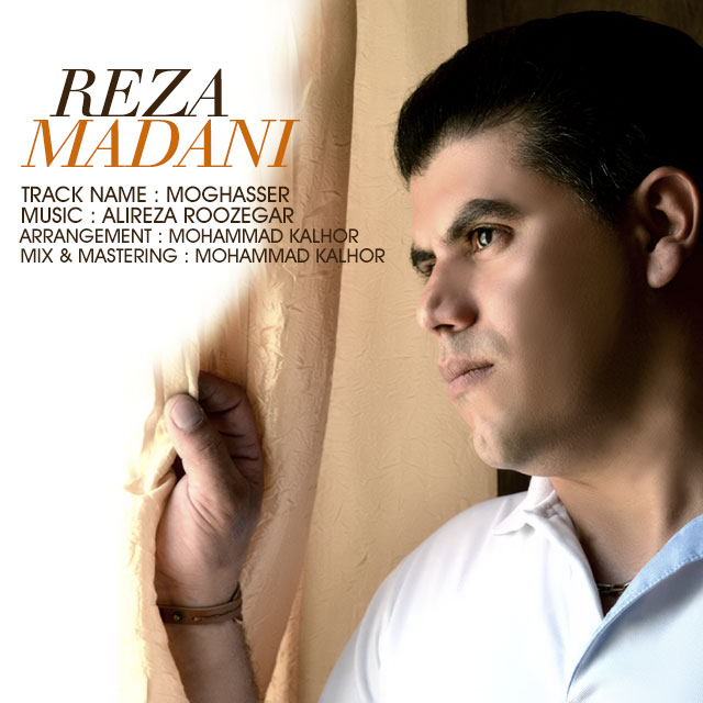 Reza Madani - Moghasser