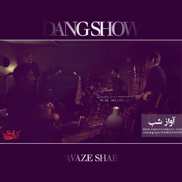 Dang Show - Aavaaze Shab (Live From The Basement)