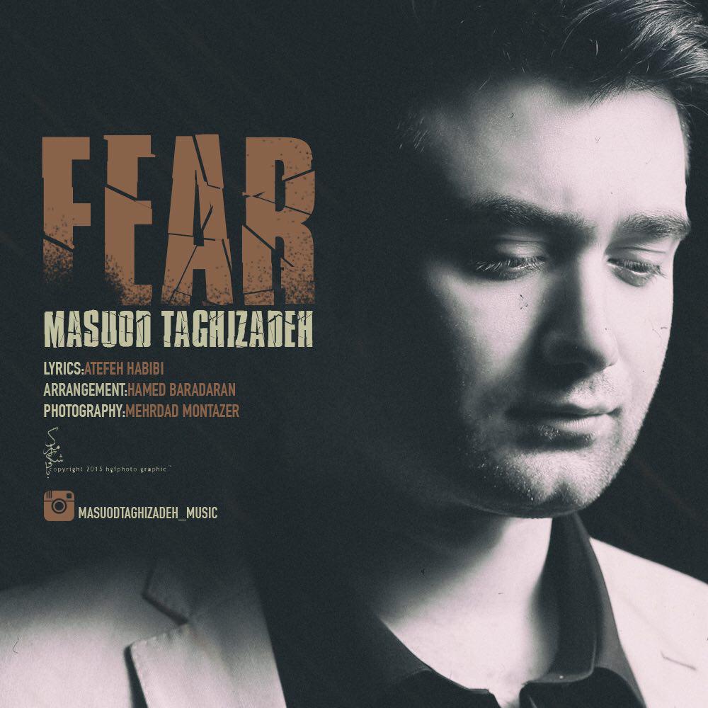 Masuod Taghizadeh - Tars (Fear)