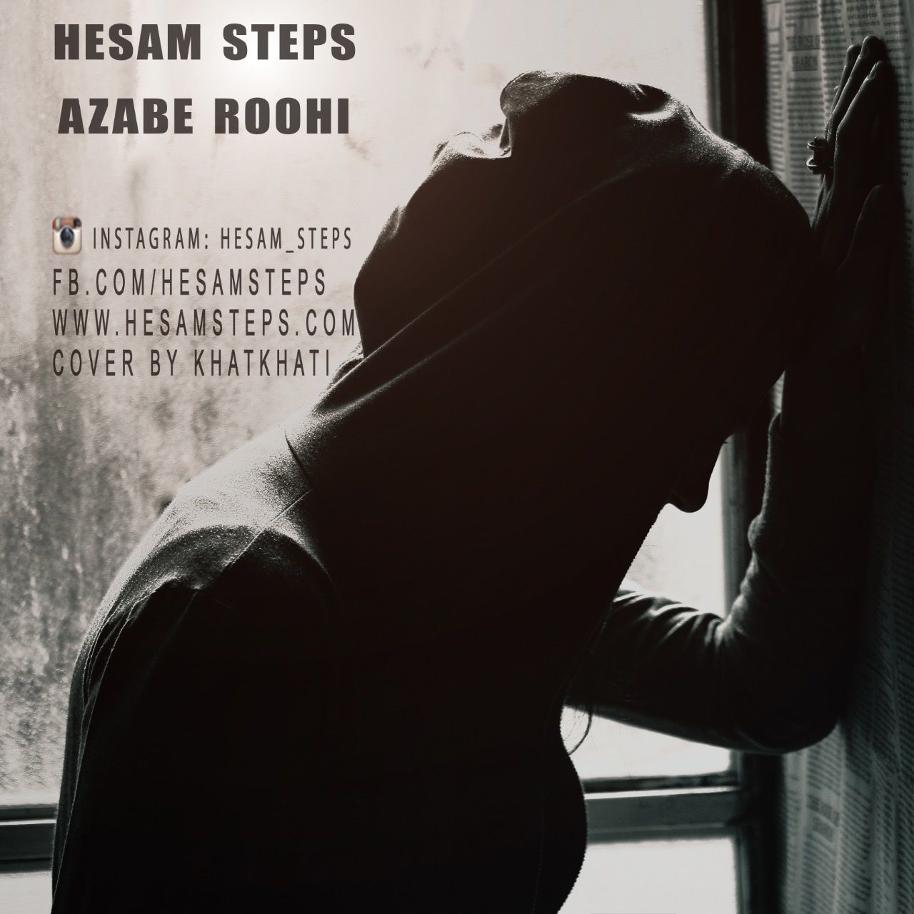 Hesam Steps - Azabe Roohi