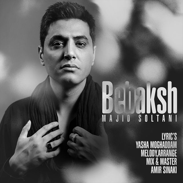 Majid Soltani - Bebakhsh