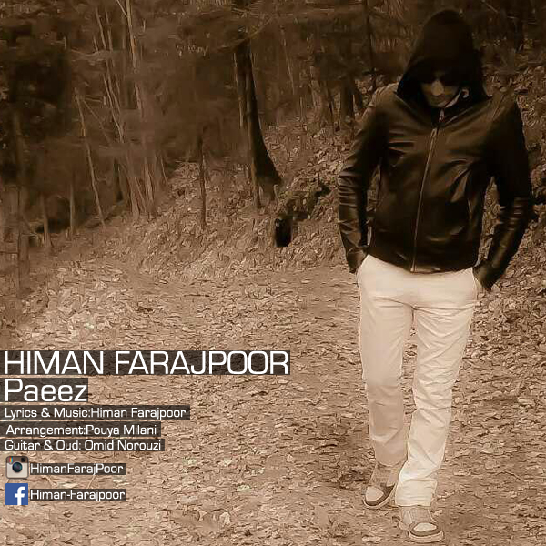 Himan FarajPoor - Paeez