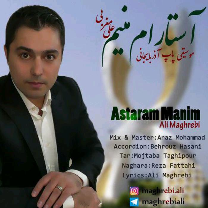 Ali Magrebi - Astaram Manim