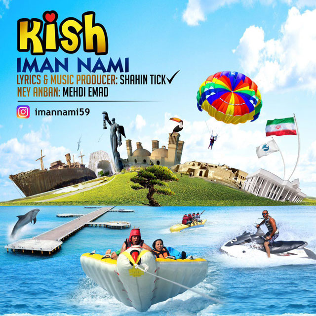 Iman Nami - Kish