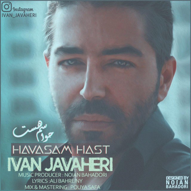 Ivan Javaheri- Havasam Hast