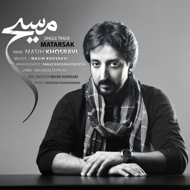 Masih Khosravi - Matarsak