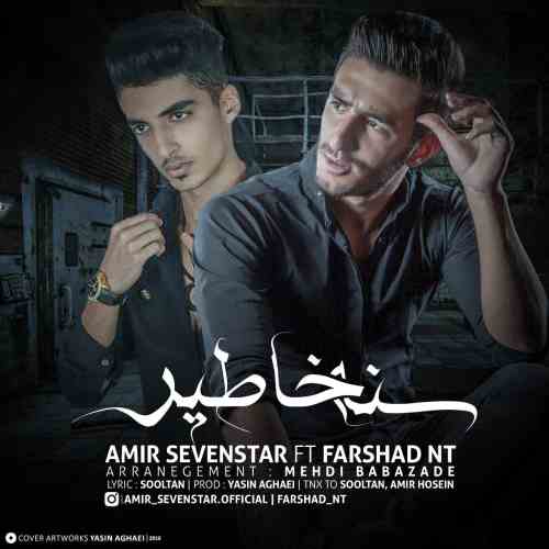 Amir Sevenstar Ft Farshad NT - Sana Khatir