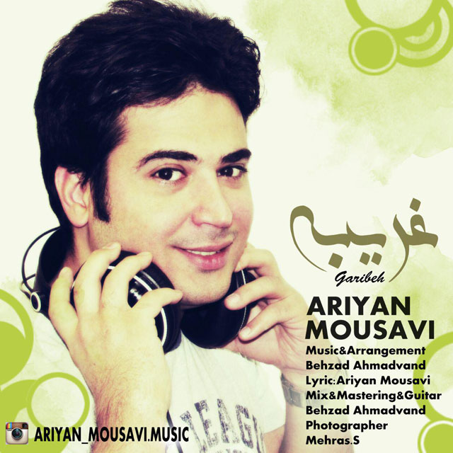 Ariyan Mousavi - Gharibeh