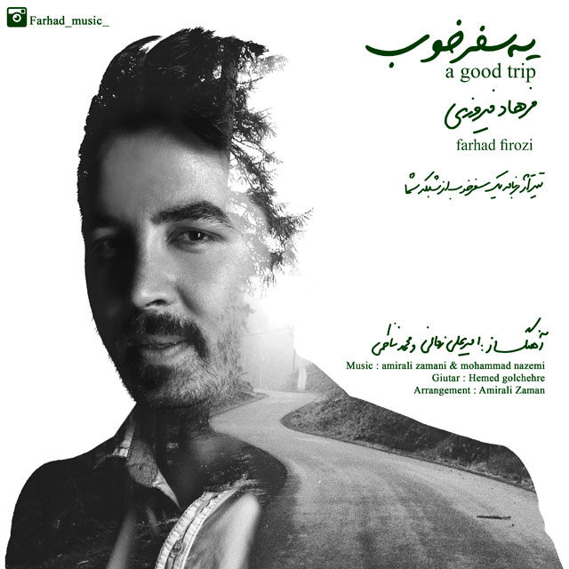 Farhad Firozi - Ye Safare Khob