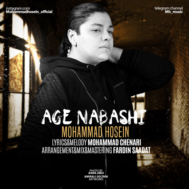 Mohammad Hosein - Age Nabashi