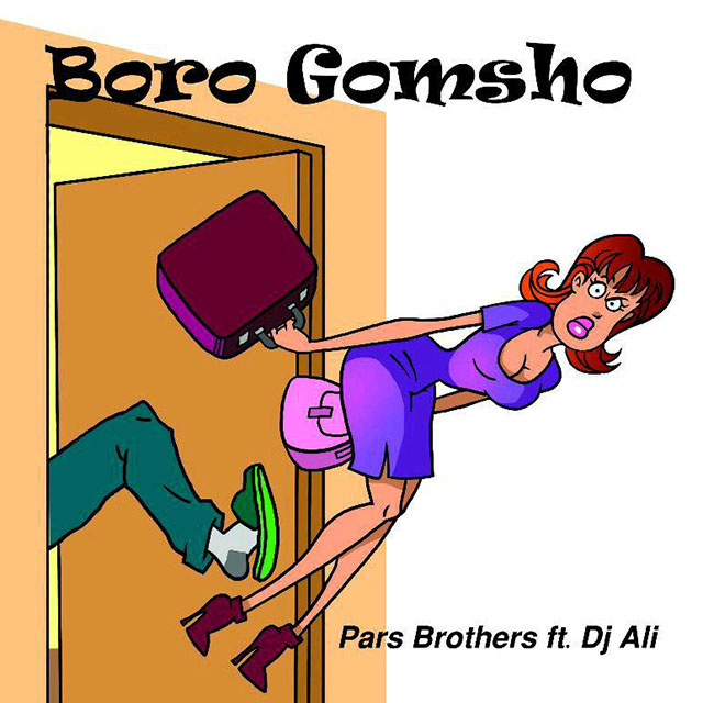 Pars Brothers - Boro Gomsho (Ft DJ Ali)