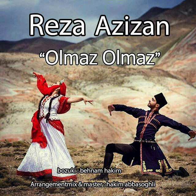 Reza Azizan - Olmaz Olmaz