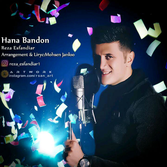 Reza Esfandiar - Hana Bandon