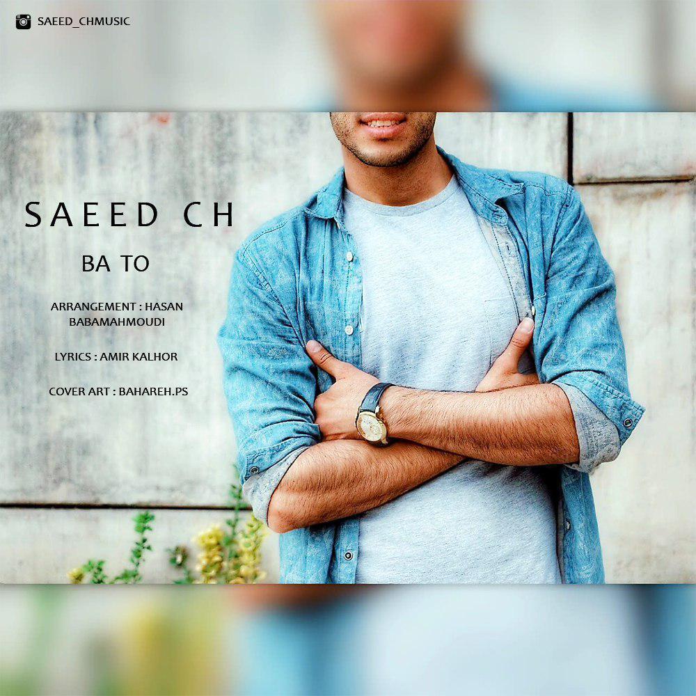 Saeed CH - Ba To