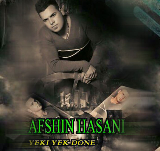 Afshin Hasani - Yeki Yekdoone