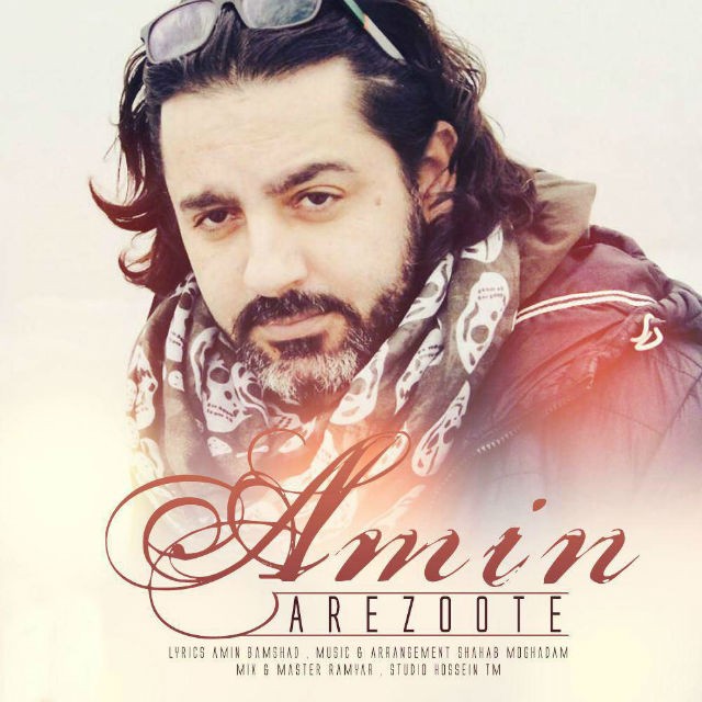 Amin - Arezoote