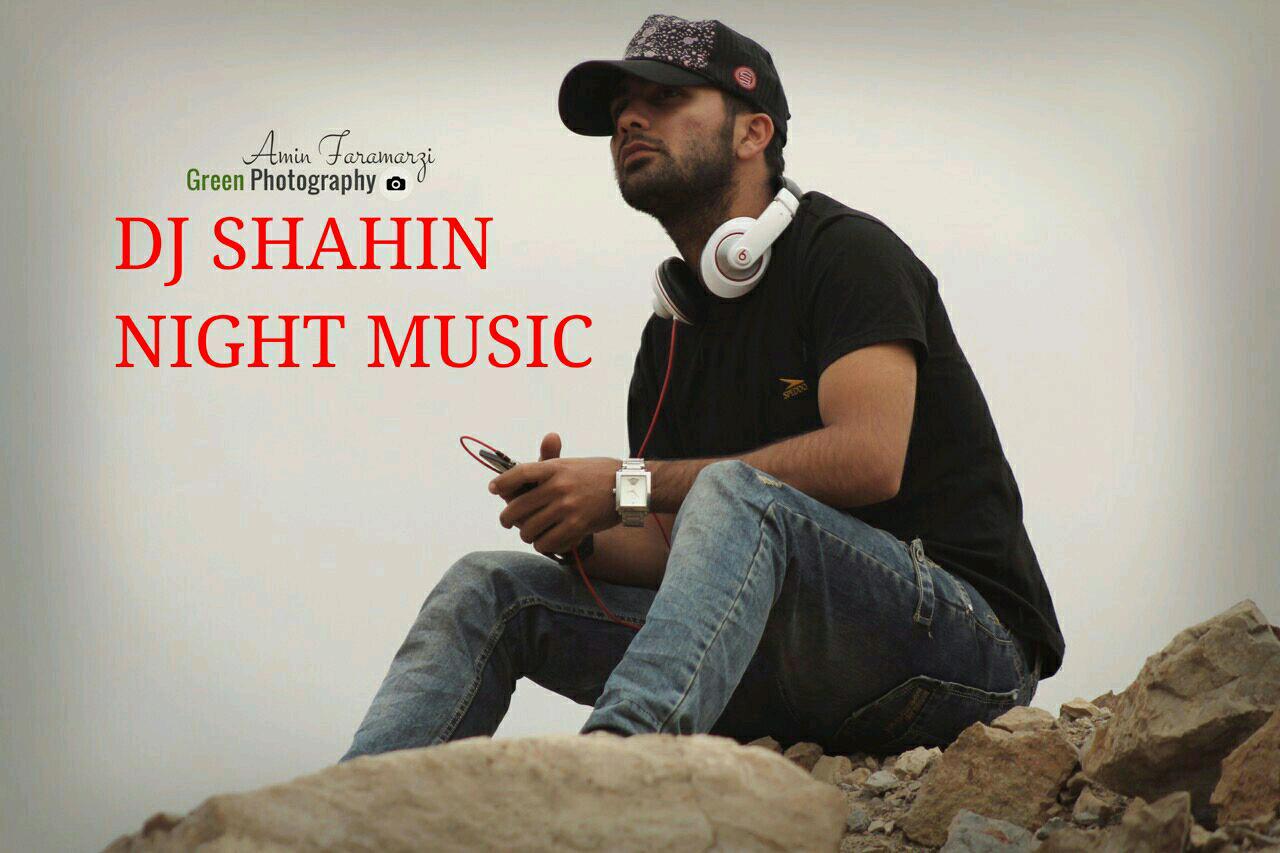 DJ Shahin - Night Music #2