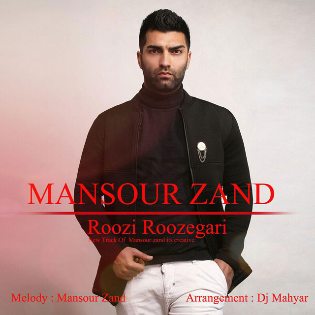 Mansour Zand - Rozi Rozegari