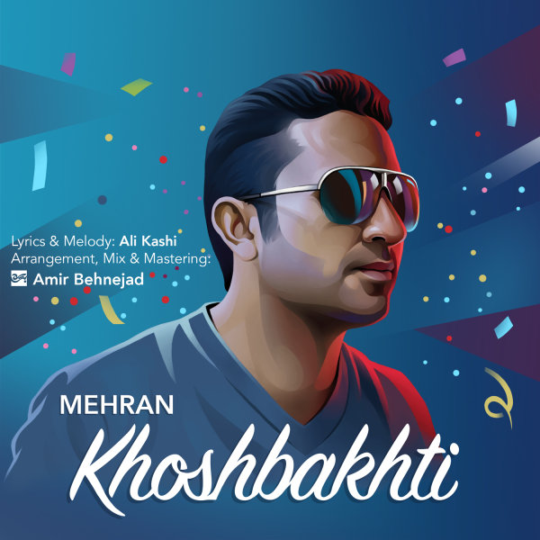 Mehran - Khoshbakhti