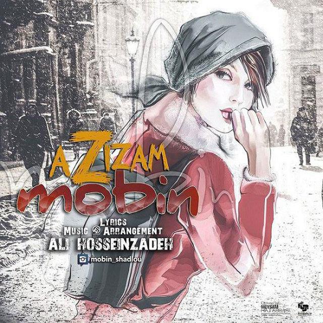 Mobin - Azizam