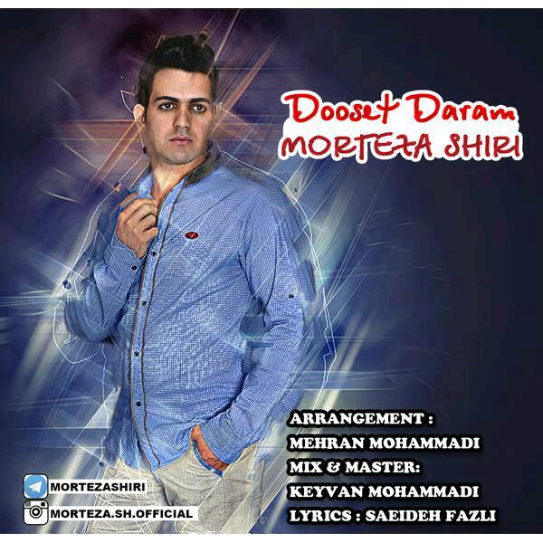 Morteza Shiri - Dooset Daram