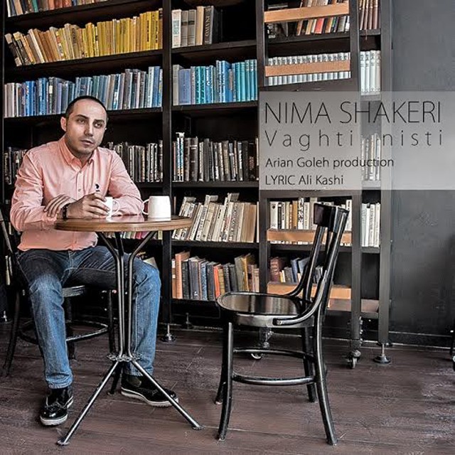 Nima Shakeri - Vaghti Nisti